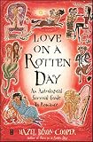 Love on a Rotten Day