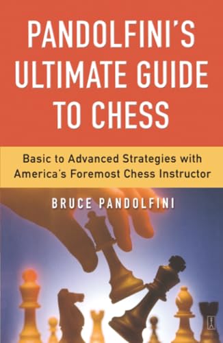 Pandolfini's Ultimate Guide to Chess cover