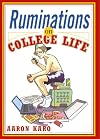 Ruminations on College Life