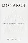 Monarch: The Life and Reign of Elizabeth II