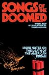 Songs of the Doomed : More Notes on the Death of the American Dream
