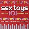 Sex Toys 101: A Playfully Uninhibited Guide