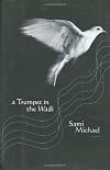 A Trumpet in the Wadi: A Novel