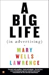 A Big Life In Advertising