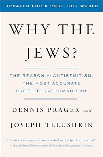 Why the Jews? (With: Dennis Prager) cover