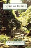 Paths of Desire: The Passions of a Suburban Gardener