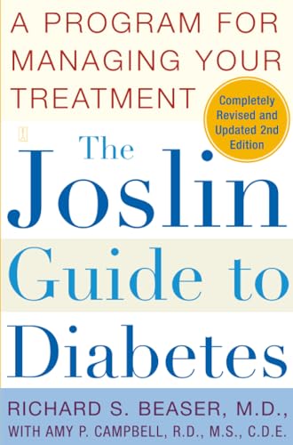 The Joslin Guide to Diabetes: A Program for Managing Your Treatment (Fireside Books (Fireside))