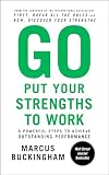 Go Put Your Strengths to Work