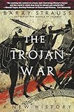 The Trojan War A New History