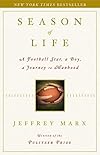 Season of Life: A Football Star, a Boy, a Journey to Manhood