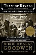 Cover of Team of Rivals: The Political Genius of Abraham Lincoln