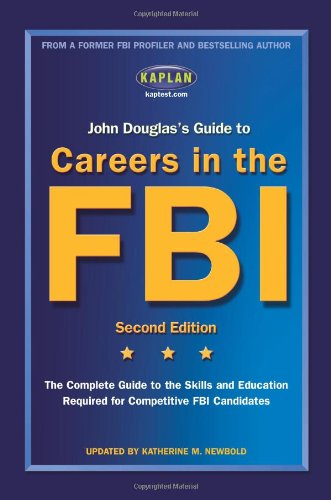 John Douglas's Guide to Careers in the FBI cover