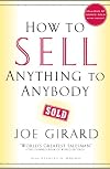 How to Sell Anything to Anybody