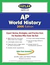 Kaplan AP World History 2006