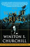 The World Crisis, 19111918