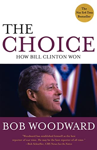 The Choice: How Bill Clinton Won cover
