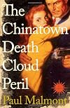 The Chinatown Death Cloud Peril