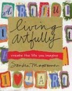 Living Artfully: Create the Life You Imagine book cover