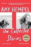 The Collected Stories of Amy Hempel