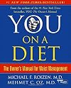 You: On A Diet: The Owner's Manual for Waist Management