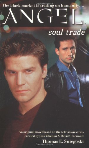 Soul Trade (By: Thomas E. Sniegoski) cover