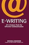 E Writing: 21st Century Tools for Effective Communication