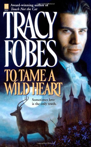 Cover of To Tame a Wild Heart