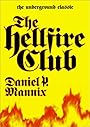 The Hellfire Club - Daniel P. Mannix