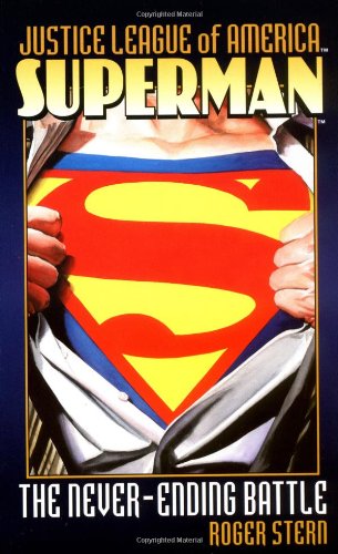 Superman: The Never-Ending Battle book cover