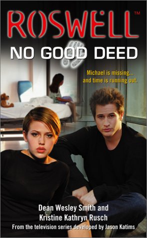 No Good Deed (By: Dean Wesley Smith) cover