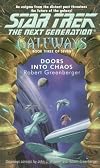 Gateways: Doors into Chaos
