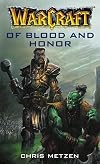 Of Blood and Honor (WarCraft)