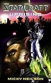 Starcraft: Uprising