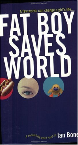 Fat Boy Saves World