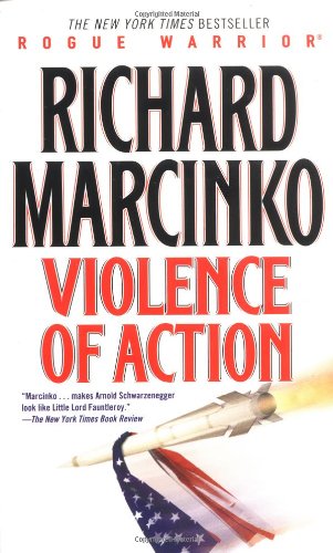 Violence of Action (By: Richard Marcinko) cover