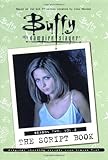 Buffy The Script Book Season 2 Volume 2 Buffy The Vampire Slayer