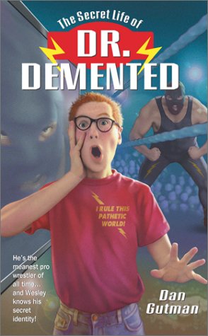 The Secret Life of Dr. DeMented book cover