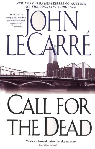 Call for the Dead written by John le Carre
part of George Smiley / Karla