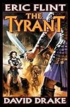 The Tyrant (The Raj Whitehall Series, Book 8) - Eric Flint