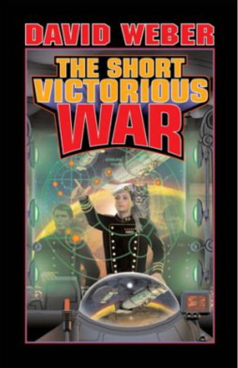 The Short Victorious War (By: David Weber) cover