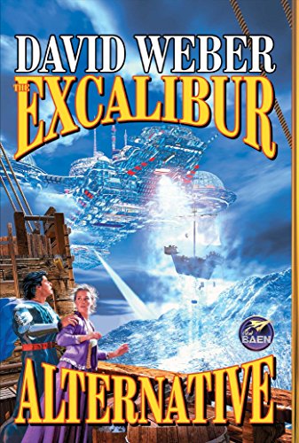 The Excalibur Alternative (By: David Weber) cover