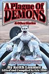 A Plague of Demons: & Other Stories