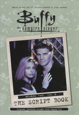 Buffy the Vampire Slayer: The Script Book, Season Two, Vol. 3 book cover