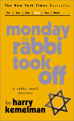 Monday the Rabbi Took Off book cover