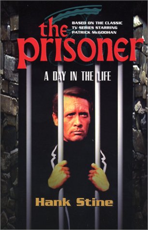 The Prisoner: A Day in the Life