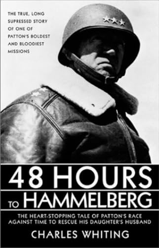 48 Hours to Hammelburg: Patton's Secret Mission cover