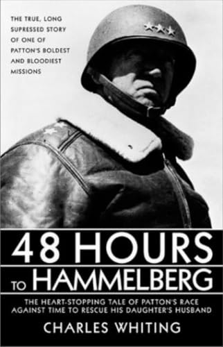 48 Hours to Hammelburg: Patton's Secret Mission book cover