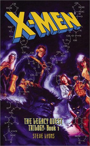 X-Men: The Legacy Quest Trilogy: Book 1