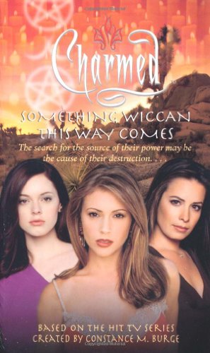 Something Wiccan This Way Comes (By: Diana G. Gallagher) cover