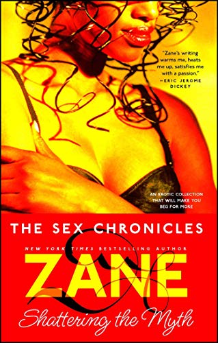 The Sex Chronicles / Shattering the Myth book cover